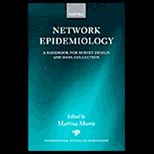 Network Epidemiology  A Handbook for Survey Design and Data Collection