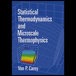 Statistical Thermodynamics  Microscale Thermophysics