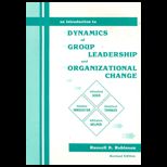 Introduction to Dynamics of Group Leadership and Organizational Change