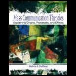 Milestones in Mass Communication Research