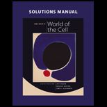 Beckers World of the Cell Solution Manual