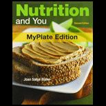 Nutrition and You, MyPlate Edition With Food Table