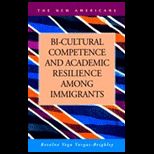 Bi Cultural Competence and Acad. Resilience