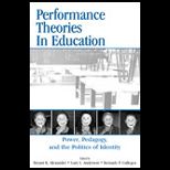 Performance Theories in Education