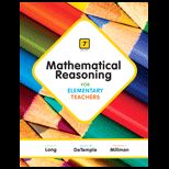 Mathematical Reasoning for Elementary Teachers Text Only
