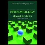 Epidemiology Beyond The Basics