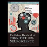 Oxford Handbook of Cognitive Neurosci., Volume 1