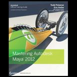 Mastering Autodesk Maya 2012   With Dvd
