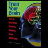 Train Your Brain How to Maximize Memory Ability in Older Adulthood