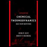 Chemical Thermodynamics  Basic Theory and Methods