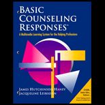 Basic Counseling Responses  A Multimedia Learning System for the Helping Professions / With CD and Video