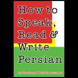 How to Speak, Read, and Write Persian