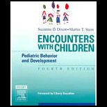 Encounters With Children  Pediatric Behavior and Development