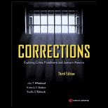 Corrections Exploring Crime, Punishment, and Justice in America