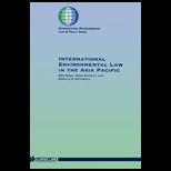 International Environmental Law in the Asia Pacific