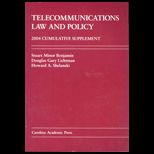 Telecommunications Law and Policy 04 Supplement