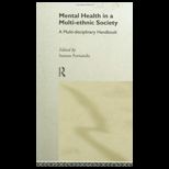 Mental Health in a Multi Ethnic Society
