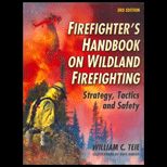 Firefighters Handbook on Wildland Firefighting