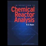 Intro. to Chemical Reactor Analysis