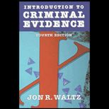 Introduction to Criminal Evidence