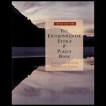 Environmental Ethics and Policy Book  Philosophy, Ecology, Economics