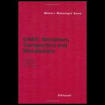 Gaba Receptors and Transporters