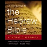 Introduction to the Hebrew Bible A Thematic Approach