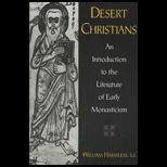 Desert Christians  Intro. to Literature