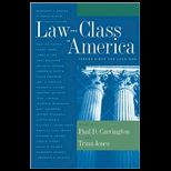 Law and Class in America Trends Since the Cold War
