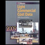 Means Light Commercial Cost Data, 2009