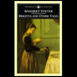 Brigitta and Other Tales  Brigitta, Abdias, Limestone, the Forest Path