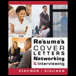 Resumes, Cover Letters, and Interviewing