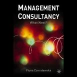 Management Consultancy  What Next?