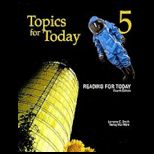 Reading for Today 5 Topics for Today   Text