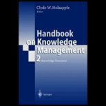 Handbook of Knowledge Management 2