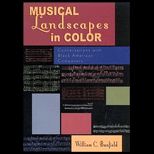Musical Landscapes in Color