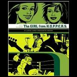 Girl From Hoppers The Second Volume of Locas Stories from Love & Rockets