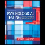 Psychological Testing History, Principles and Applications Mysearchlab