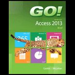 Go With Microsoft Access 2013 Brief