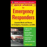 Quick Spanish for Emergency Responders