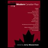 Modern Canadian Plays, Volume II