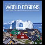 World Regions in Global Context Peoples, Places, and Environments (Loose)