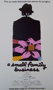 A Small Family Business (Original Broadway Theatre Window Card)