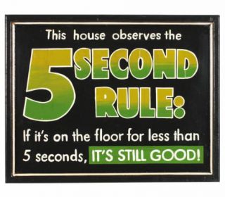 5 Second Rule Sign