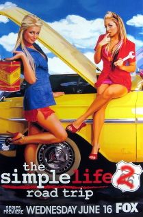 The Simple Life 2   Road Trip (Fox Tv) Movie Poster