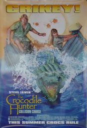 The Crocodile Hunter Collision Course (Regular) Movie Poster