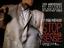 Stop Making Sense   15th Anniversary Re Release (British Quad) Movie