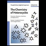 Chemistry of Heterocycles  Structure, Reactions, Syntheses, and Applications