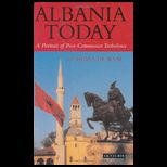 Albania Today A Portrait of Post Communist Turbulence