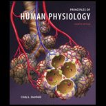 Principles of Human Physiology  Text Only